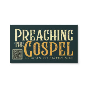 Preaching the Gospel - Promotional Cards