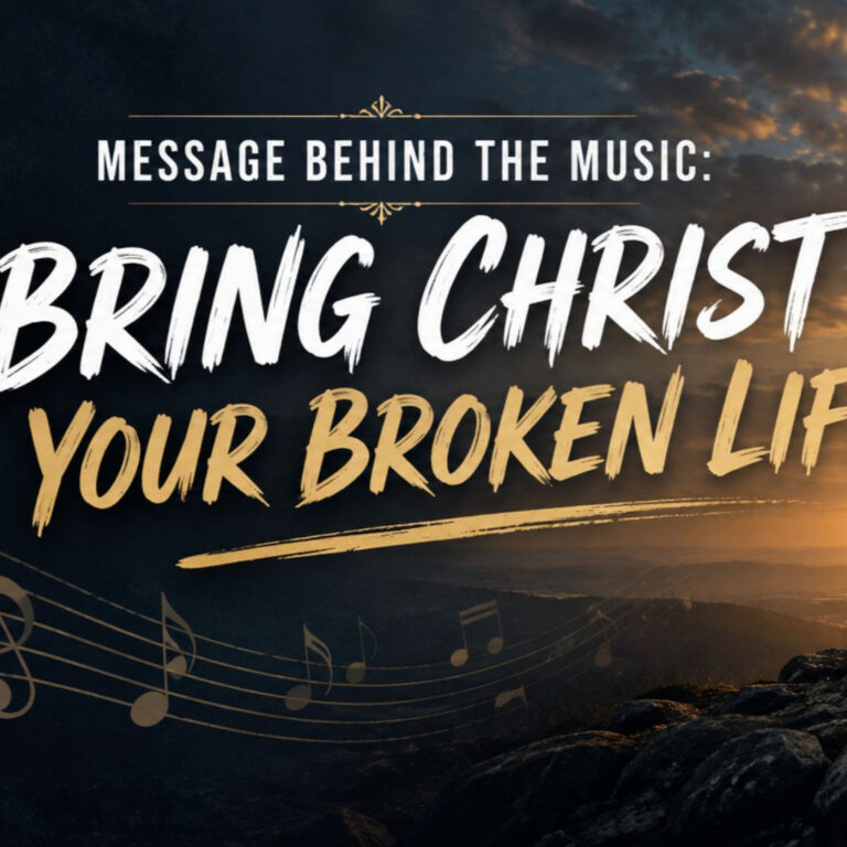 MBTM: Bring Christ Your Broken Life S8 E12